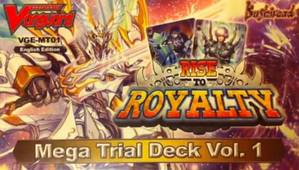 Cardfight!! Vanguard VGE-MT01 'Rise to Royalty' Mega Trial Deck